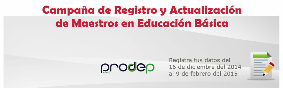 Campaña de Registro y Actualización de Maestros de Educación Básica